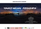 Wystawa fotografii Tomasza Mielnika